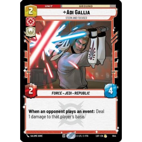 Adi Gallia - Stern and Focused (Foil) (644) Foil - Single