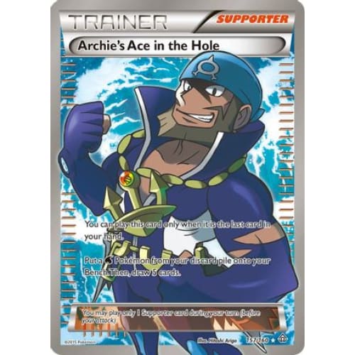Archie’s Ace in the Hole (157/160) Ultra Rare Holofoil
