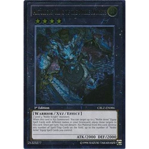 Artorigus King of the Noble Knights (UTR) (CBLZ-EN086)