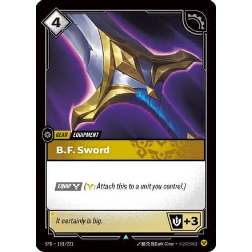 B.F. Sword (161/221) - Spiritforged - Single