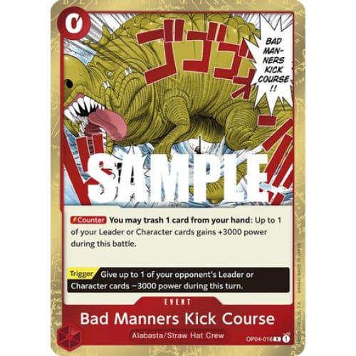 Bad Manners Kick Course OP04-016 R Kingdoms of Intrigue