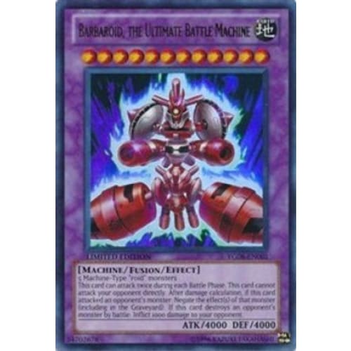 Barbaroid the Ultimate Battle Machine (YG08-EN001) Ultra