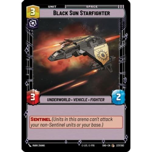 Black Sun Starfighter (237/262) - Shadows of the Galaxy
