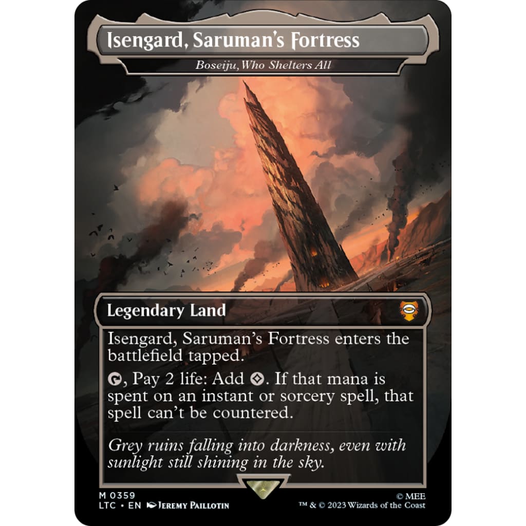 Boseiju Who Shelters All / Isengard Saruman’s Fortress