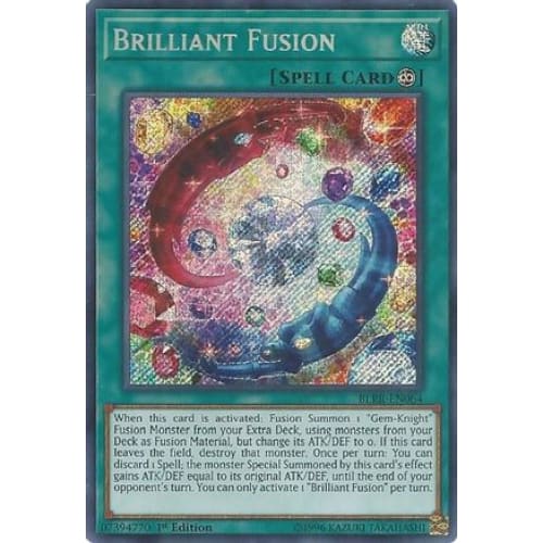 Brilliant Fusion (BLRR-EN064) Secret Rare 1st Edition