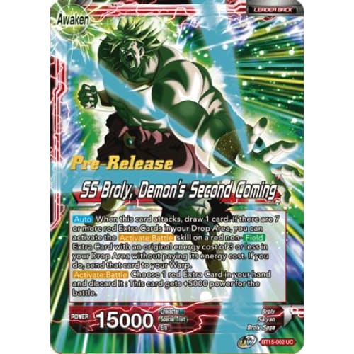 Broly // SS Demon’s Second Coming (Saiyan Showdown