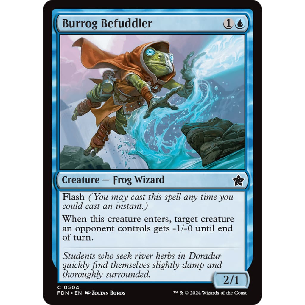 Burrog Befuddler (FDN-504) - Single