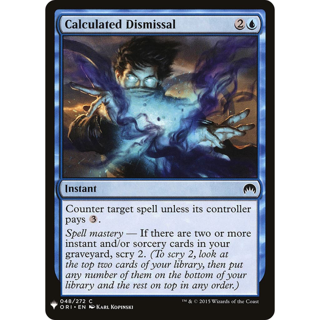 Calculated Dismissal (PLST-ORI-48) - Single