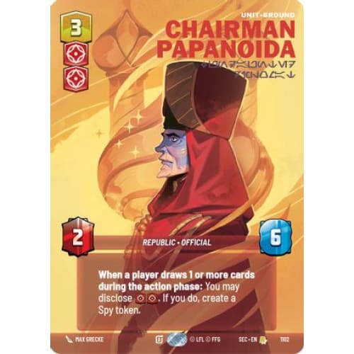 Chairman Papanoida - Undaunted Diplomat (Prestige Foil)