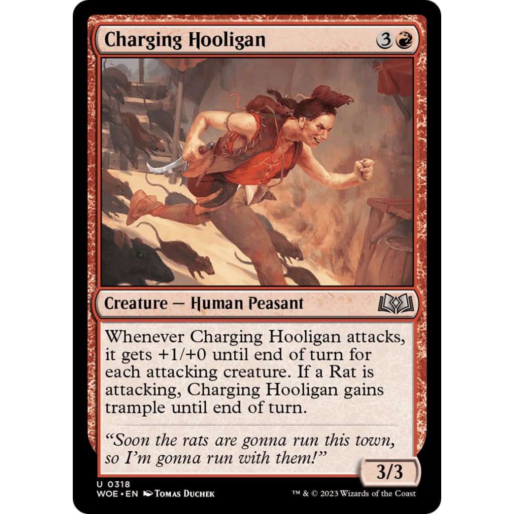 Charging Hooligan (WOE-318) Foil - Single