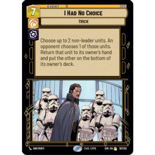 I Had No Choice (187/252) - Spark of Rebellion - Single