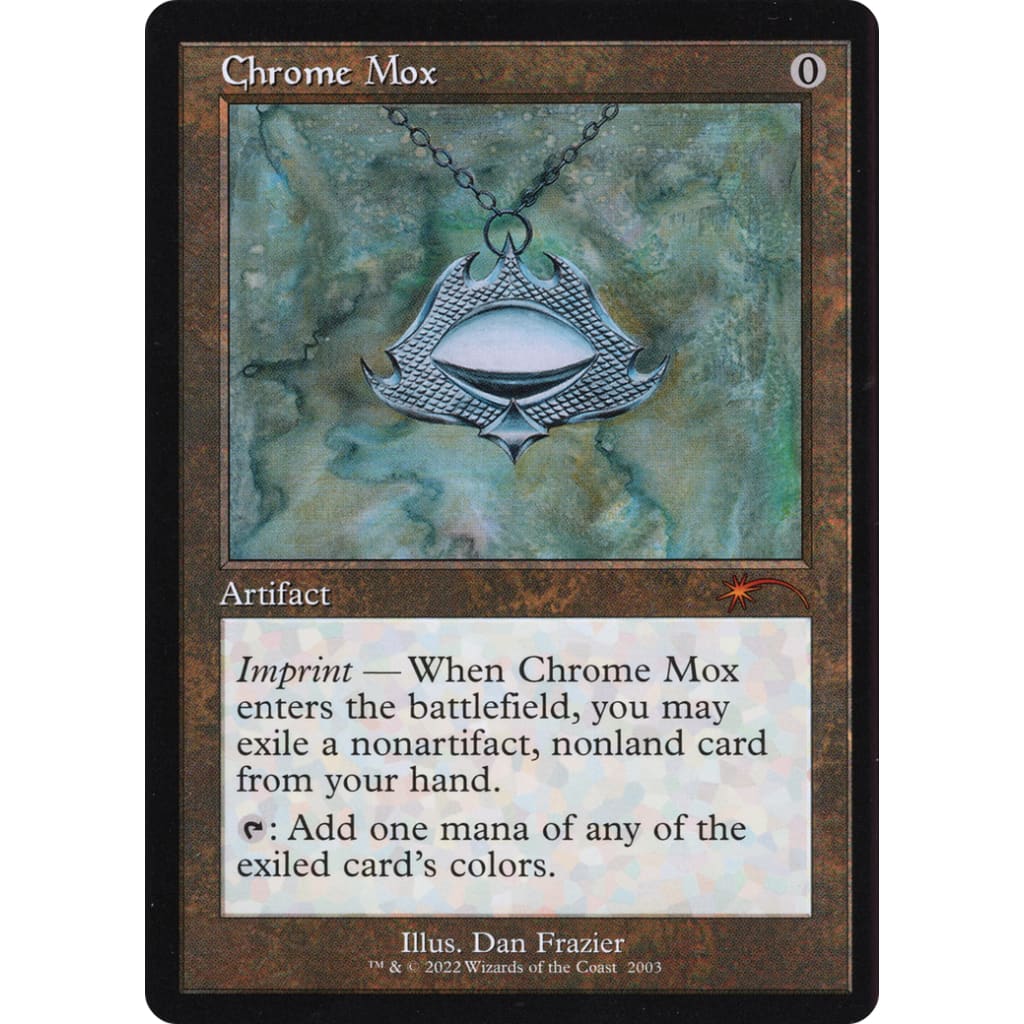 Chrome Mox (SLC-2003) - Single