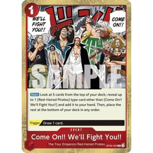 Come On!! We’ll Fight You!! OP09-020 R Emperors in the New