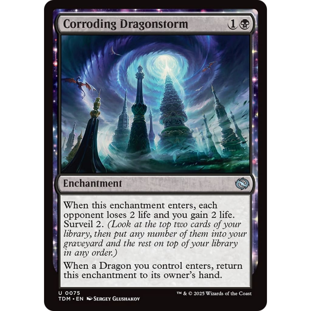 Corroding Dragonstorm (TDM-075): (enchantment) - Single
