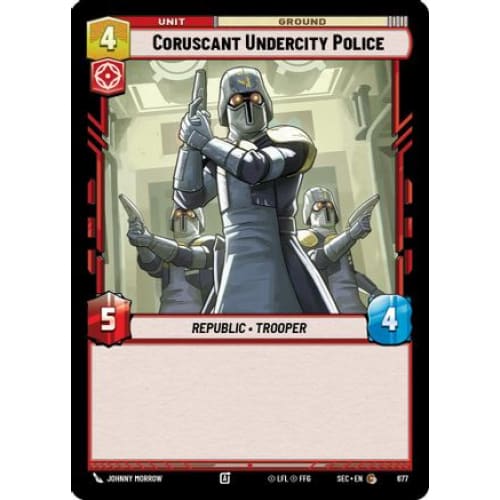 Coruscant Undercity Police (167/264) - Single
