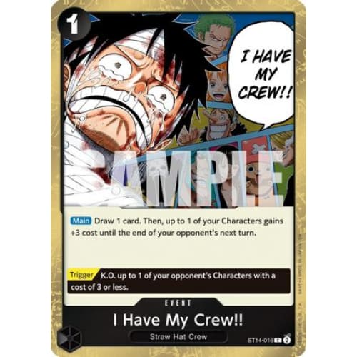 I Have My Crew!! (Pirate Foil) ST14-016 C Premium Booster