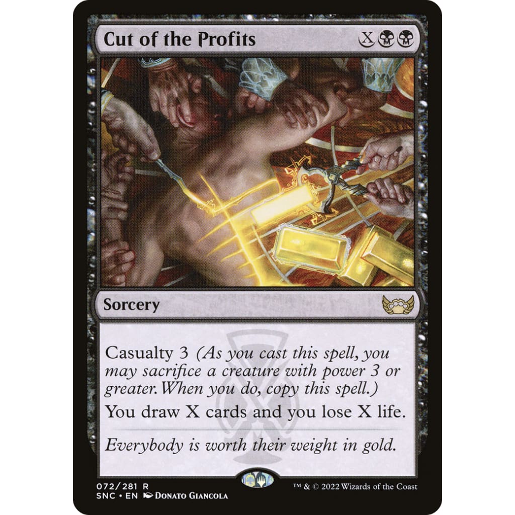 Cut of the Profits (SNC-072) Foil - Single