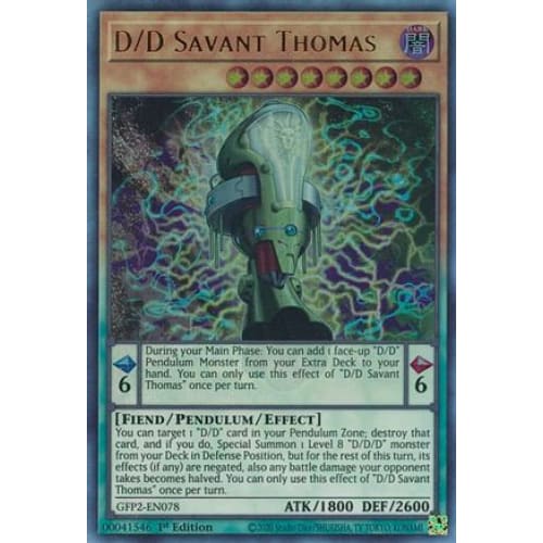 D/D Savant Thomas (GFP2-EN078) Ultra Rare 1st Edition
