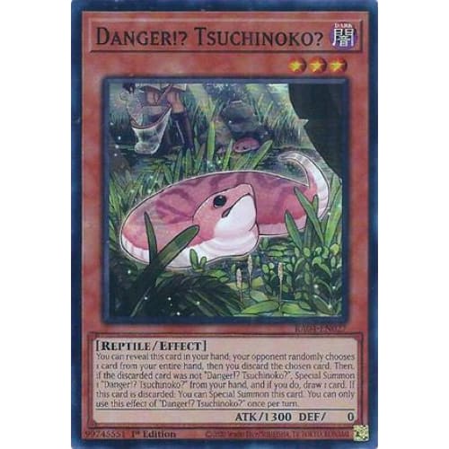 Danger!? Tsuchinoko? - RA04-EN027 Super Rare 1st Edition