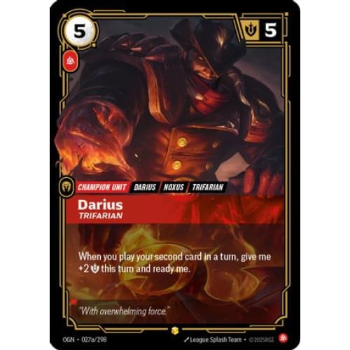 Darius - Trifarian (Alternate Art) (027a/298) - Origins