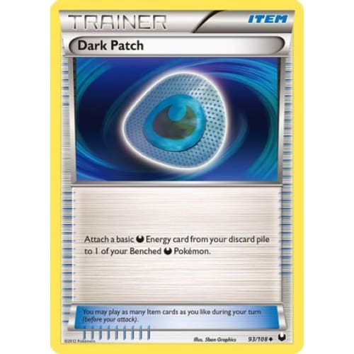 Dark Patch (093/108) Uncommon - Single