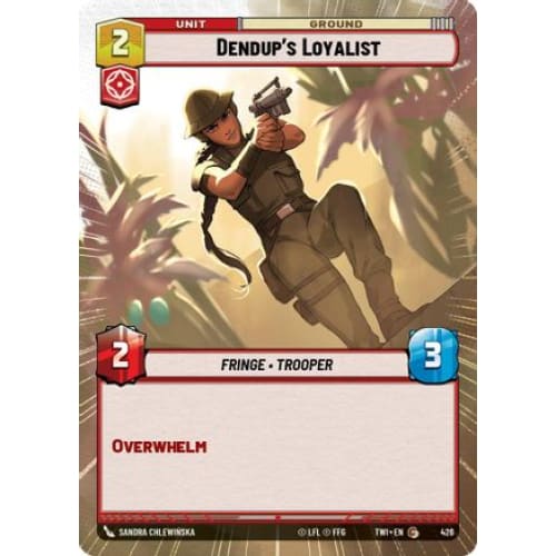 Dendup’s Loyalist (Hyperspace) (426) Foil - Single