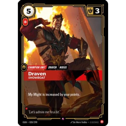 Draven - Showboat (028/298) - Origins Foil - Single