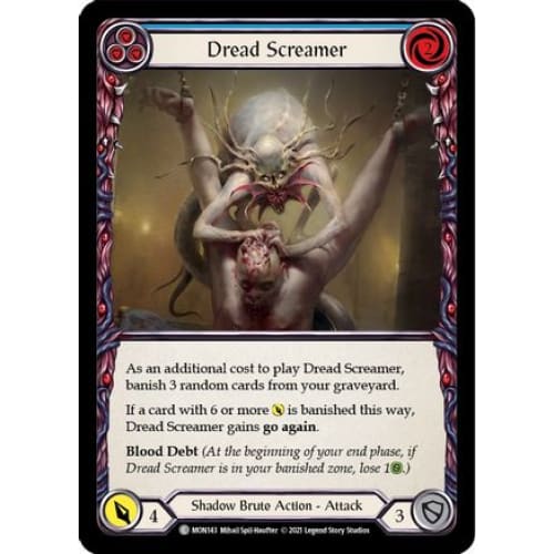 Dread Screamer (Blue) (MONARCH) Unlimited Edition - Single