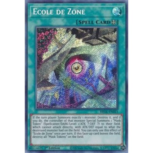 Ecole de Zone (BROL-EN021) Secret Rare 1st Edition - Single