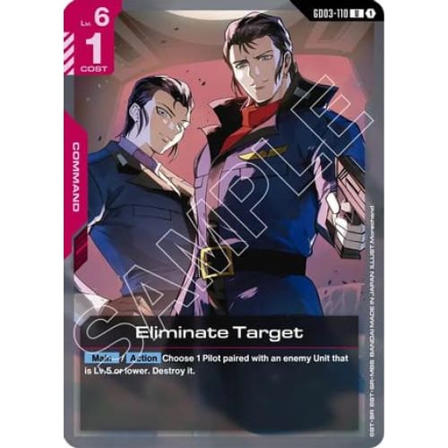 Eliminate Target (GD03-110) - Steel Requiem - Single