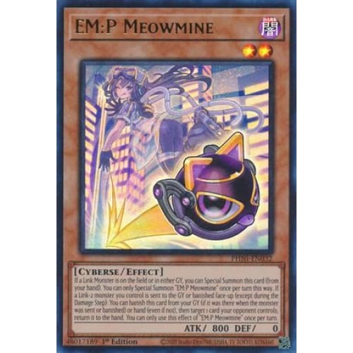 EM:P Meowmine - PHNI-EN032 Ultra Rare 1st Edition - Single