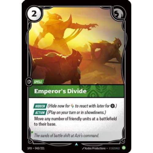 Emperor’s Divide (043/221) - Spiritforged Foil - Single