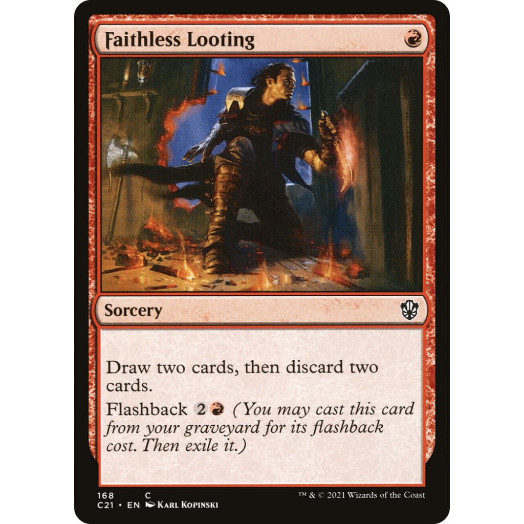 Faithless Looting (C21-168) - Single