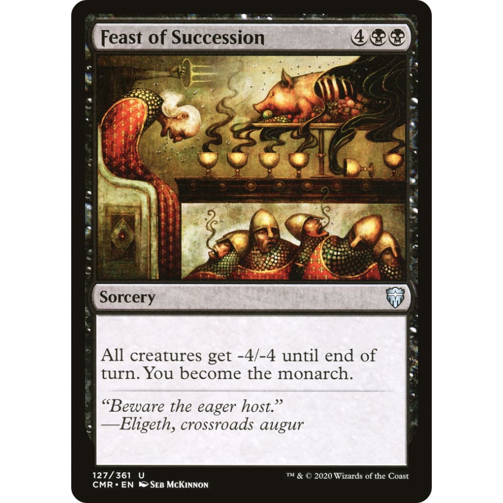 Feast of Succession (CMR-127) Foil - Single