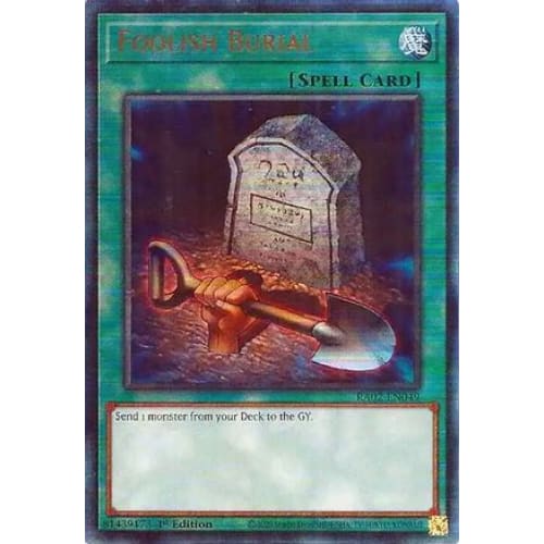 Foolish Burial (PUR) - RA02-EN049 Prismatic Ultimate Rare
