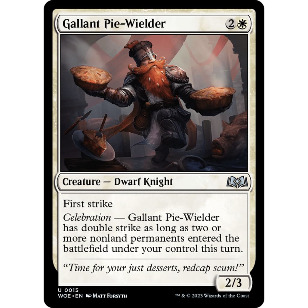 Gallant Pie-Wielder (WOE-015) Foil - Single