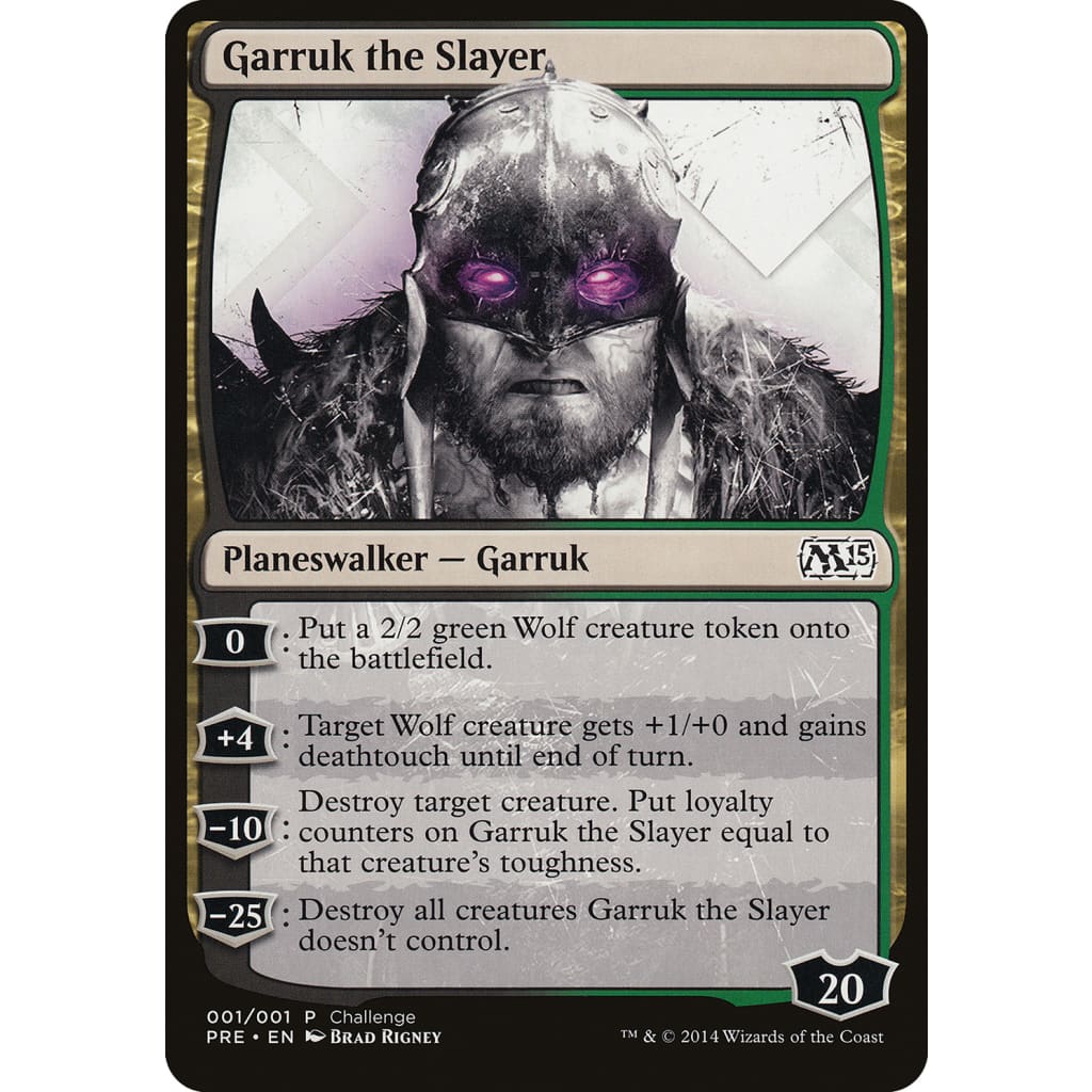 Garruk the Slayer (PPC1-001) - Single