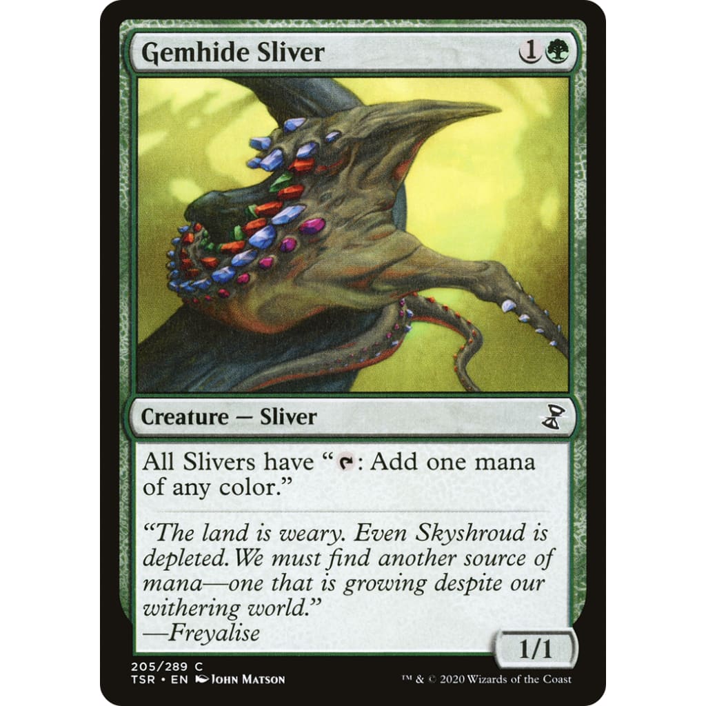 Gemhide Sliver (TSR-205) - Single