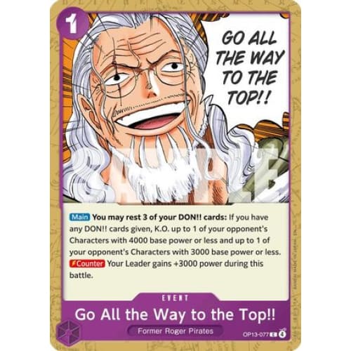 Go All the Way to Top!! OP13-077 C Carrying On His