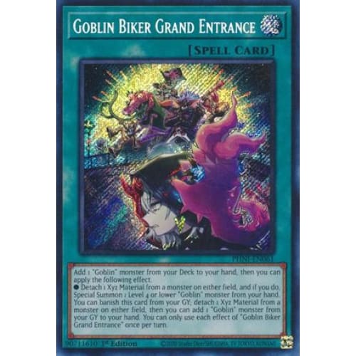 Goblin Biker Grand Entrance - PHNI-EN061 Secret Rare 1st