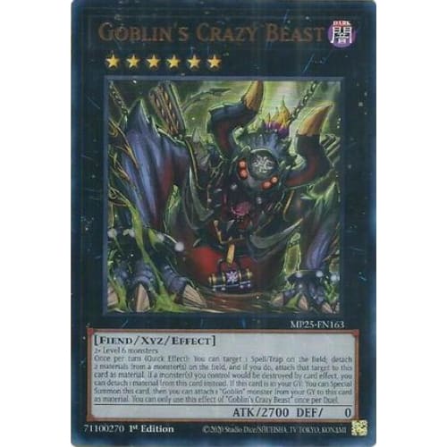 Goblin’s Crazy Beast - MP25-EN163 Ultra Rare 1st Edition
