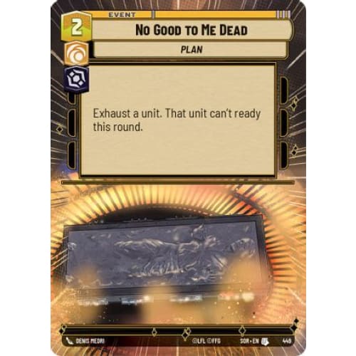 No Good to Me Dead (Hyperspace) (449) - Spark of Rebellion