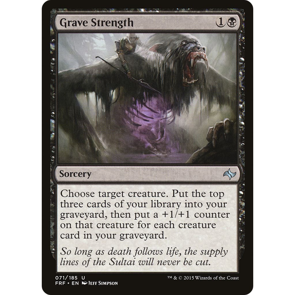 Grave Strength (FRF-071) Foil - Single