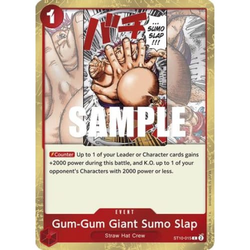 Gum-Gum Giant Sumo Slap ST10-015 C Ultra Deck: The Three