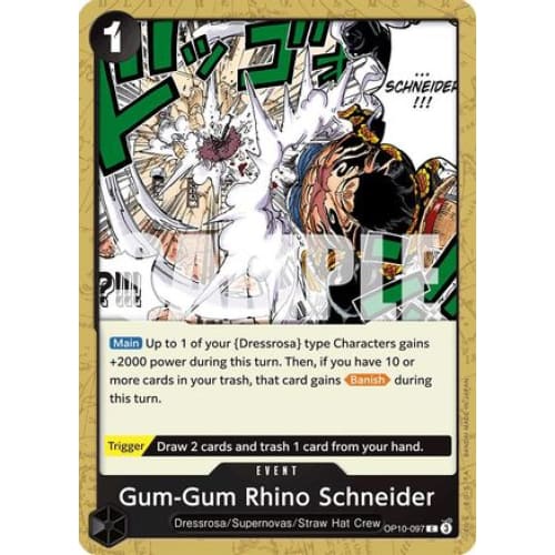 Gum-Gum Rhino Schneider OP10-097 C Royal Blood - Single