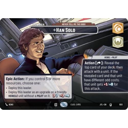 Han Solo - Never Tell Me the Odds (Showcase) (1013) Foil