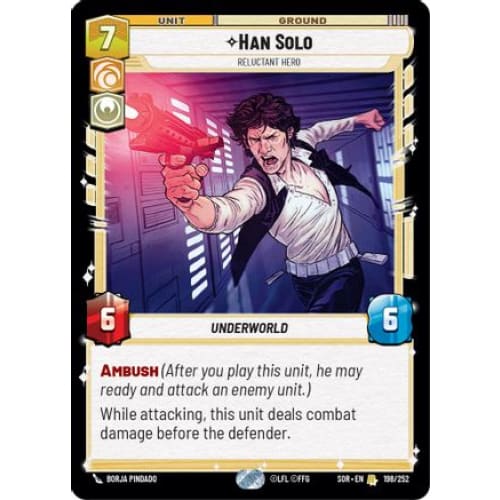 Han Solo - Reluctant Hero (198/252) - Spark of Rebellion