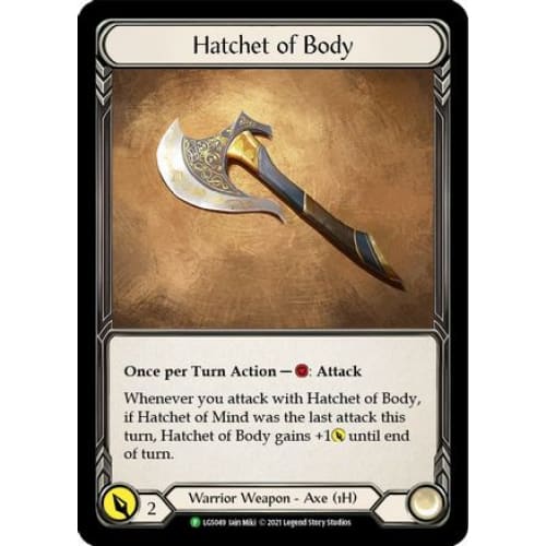 Hatchet of Body (FLESH AND BLOOD: PROMO CARDS) Cold Foil