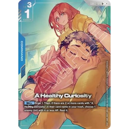 A Healthy Curiosity (R+) (GD03-101) - Steel Requiem