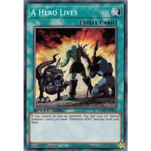 A Hero Lives (Secret Rare) (SGX2-ENA16) Secret Rare 1st